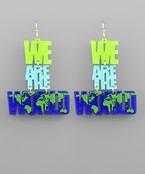  WE ARE THE WORLD Earrings