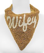  Beaded WIFEY Scarf Necklace