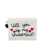  WILL YOU BE MY BRIDESMAID Pouch