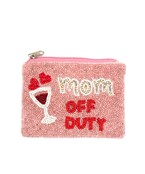 MOM OFF DUTY Beaded Coin Pouch