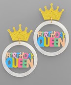  BIRTHDAY QUEEN Acrylic Earrings